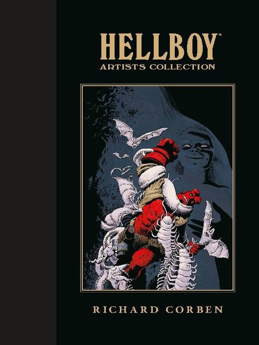 Title details for Hellboy Artists Collection: Richard Corben by Dark Horse Comics, LLC. - Available